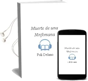 Descargar AudioLibro Muerte de una Ninfomana de Poli Delano año 1996