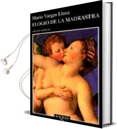 Descargar AudioLibro Elogio de la Madrastra de Mario Vargas Llosa año 1997