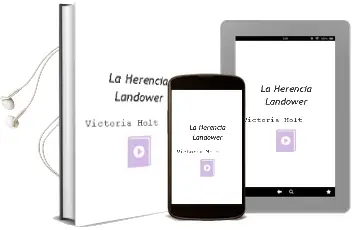Descargar AudioLibro La Herencia Landower de Victoria Holt año 1997