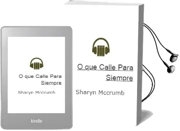 Descargar AudioLibro O que Calle para Siempre de Sharyn Mccrumb año 1997