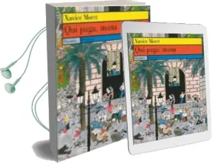 Descargar AudioLibro Qui Paga Mana de Xavier Moret Ros año 1997