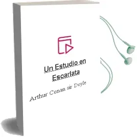 Descargar AudioLibro Un Estudio en Escarlata de Arthur Conan, Sir Doyle año 1997