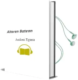 Descargar AudioLibro Aitaren Batean de Andoni Egaña año 1997