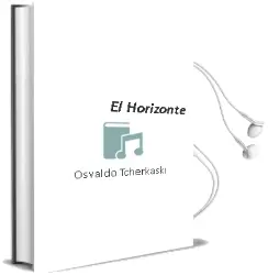 Descargar AudioLibro El Horizonte de Osvaldo Tcherkaski año 1997