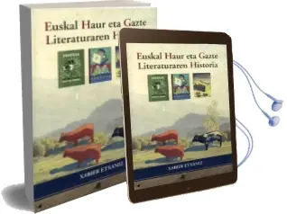 Descargar AudioLibro Euskal Haur eta Gazte Literaturaren Historia de Xabier Etxaniz año 1997