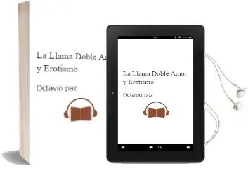 Descargar AudioLibro La Llama Doble: Amor y Erotismo de Octavio Paz año 1997