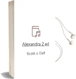 Descargar AudioLibro Alexandra (2ª Ed.) de Scott O Dell año 1997