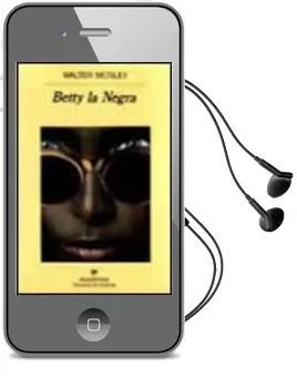Descargar AudioLibro Betty, la Negra (2ª Ed.) de Walter Mosley año 1997