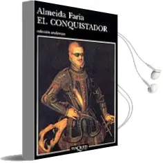 Descargar AudioLibro El Conquistador de Almeida Faria año 1997