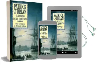 Descargar AudioLibro El Puerto de la Traicion: Una Novela de la Armada Inglesa de Patrick O Brian año 1997