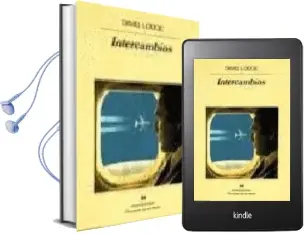 Descargar AudioLibro Intercambios: Historia de dos Universidades de David Lodge año 1997
