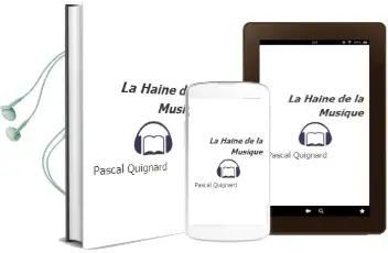 Descargar AudioLibro La Haine de la Musique de Pascal Quignard año 1997