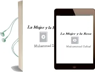 Descargar AudioLibro La Mujer y la Rosa de Muhammad Zafzaf año 1997