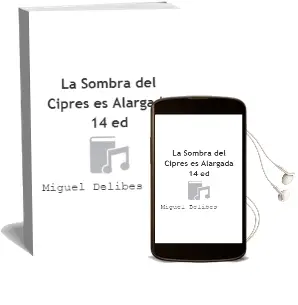 Descargar AudioLibro La Sombra del Cipres es Alargada (14ª Ed.) de Miguel Delibes año 1997