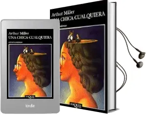 Descargar AudioLibro Una Chica Cualquiera de Arthur Miller año 1997