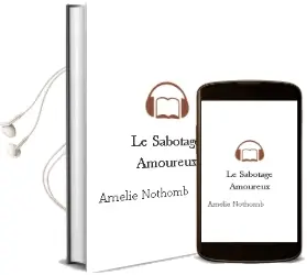 Descargar AudioLibro Le Sabotage Amoureux de Amelie Nothomb año 1997