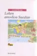 AudioLibro Lehen Amodioa Suedian (Batua) de Joxemari Iturralde