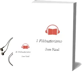 Descargar AudioLibro El Filibusterismo de Jose Rizal año 1997