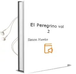 Descargar AudioLibro El Peregrino (Vol.2) de Simon Hawke año 1997