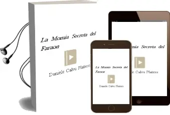 Descargar AudioLibro La Momia Secreta del Faraon de Danièle Calvo Platero año 1997