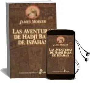 Descargar AudioLibro Las Aventuras de Hadji Baba de Ispahan de James Morier año 1997