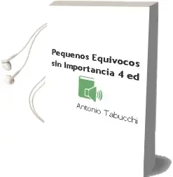 Descargar AudioLibro Pequeños Equivocos sin Importancia (4ª Ed.) de Antonio Tabucchi año 1997