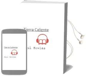 Descargar AudioLibro Tierra Caliente de Paul Bowles año 1997