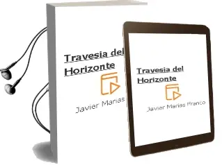 Descargar AudioLibro Travesia del Horizonte de Javier Marias Franco año 1997