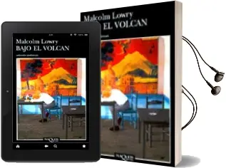 Descargar AudioLibro Bajo el Volcan de Malcolm Lowry año 1997