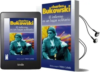 Descargar AudioLibro El Infierno es un Lugar Solitario de Charles Bukowski año 1997