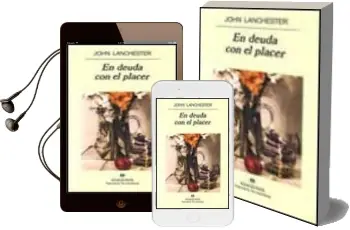 Descargar AudioLibro En Deuda con el Placer de John Lanchester año 1997