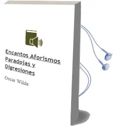 Descargar AudioLibro Encantos: Aforismos, Paradojas y Digresiones de Oscar Wilde año 1997