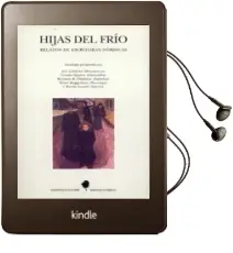Descargar AudioLibro Hijas del Frio: Relatos de Escritoras Nordicas de Varios Autores año 1997