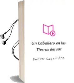 Descargar AudioLibro Un Caballero en las Tierras del sur de Pedro Orgambide año 1997