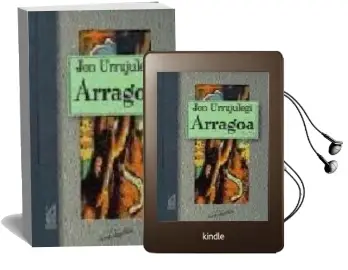 Descargar AudioLibro Arragoa de Ion Urrujulegi año 1997