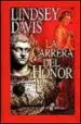 AudioLibro La Carrera del Honor de Lindsey Davis