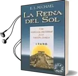 Descargar AudioLibro La Reina del sol de E.J. Michael año 1997