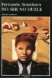 AudioLibro No ser no Duele de Fernando Aramburu Irigoyen