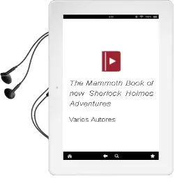 Descargar AudioLibro The Mammoth Book of new Sherlock Holmes Adventures de Varios Autores año 1997