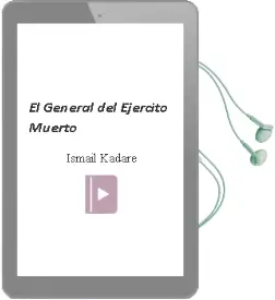 Descargar AudioLibro El General del Ejercito Muerto de Ismail Kadare año 1997