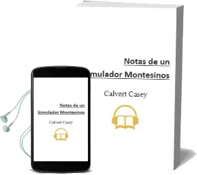 Descargar AudioLibro Notas de un Simulador (Montesinos) de Calvert Casey año 1997