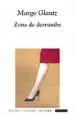 AudioLibro Zona de Derrumbe de Margo Glantz