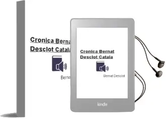 Descargar AudioLibro Cronica Bernat Desclot (Catala) de Bernat Desclot año 1997