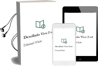 Descargar AudioLibro Desollado Vivo (2ª Ed.) de Edmund White año 1997