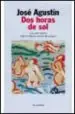 AudioLibro Dos Horas de sol de Jose Agustin
