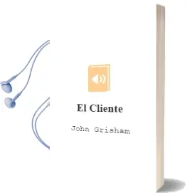 Descargar AudioLibro El Cliente de John Grisham año 1997