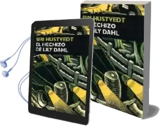 Descargar AudioLibro El Hechizo de Lily Dahl de Siri Hustvedt año 1997
