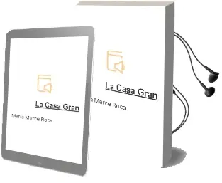 Descargar AudioLibro La Casa Gran de Maria Merce Roca año 1997