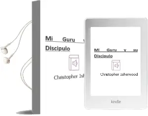 Descargar AudioLibro Mi Guru y su Discipulo de Christopher Isherwood año 1997