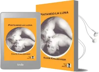 Descargar AudioLibro Pintando la Luna de Karin Kallmaker año 1997